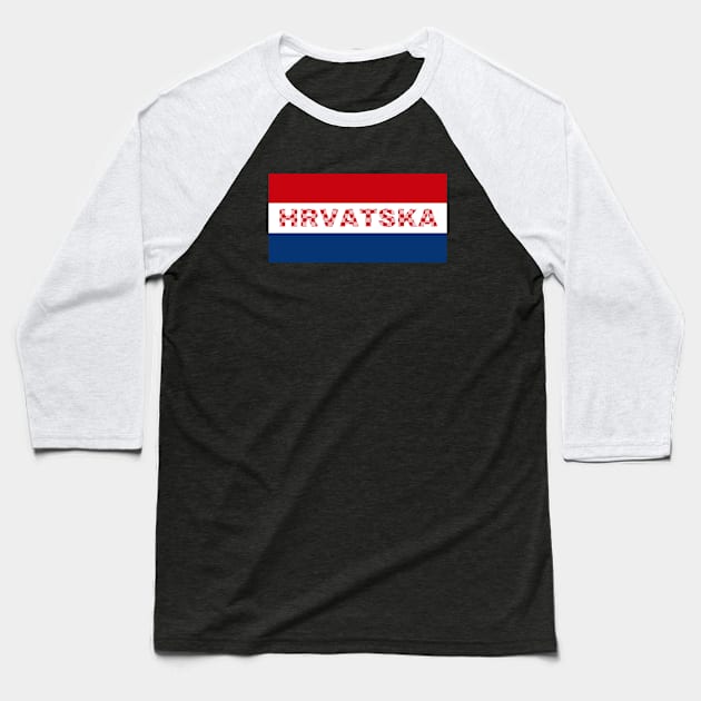 Croatian Flag Colors Baseball T-Shirt by aybe7elf